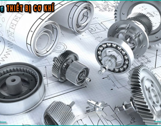 Cung Cấp Thiết Bị Phụ Tùng Cơ Khí